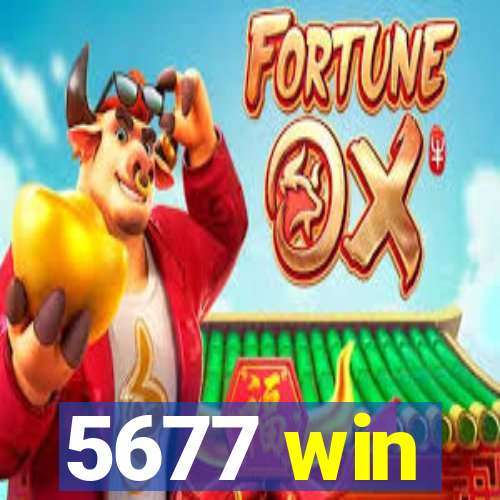 5677 win